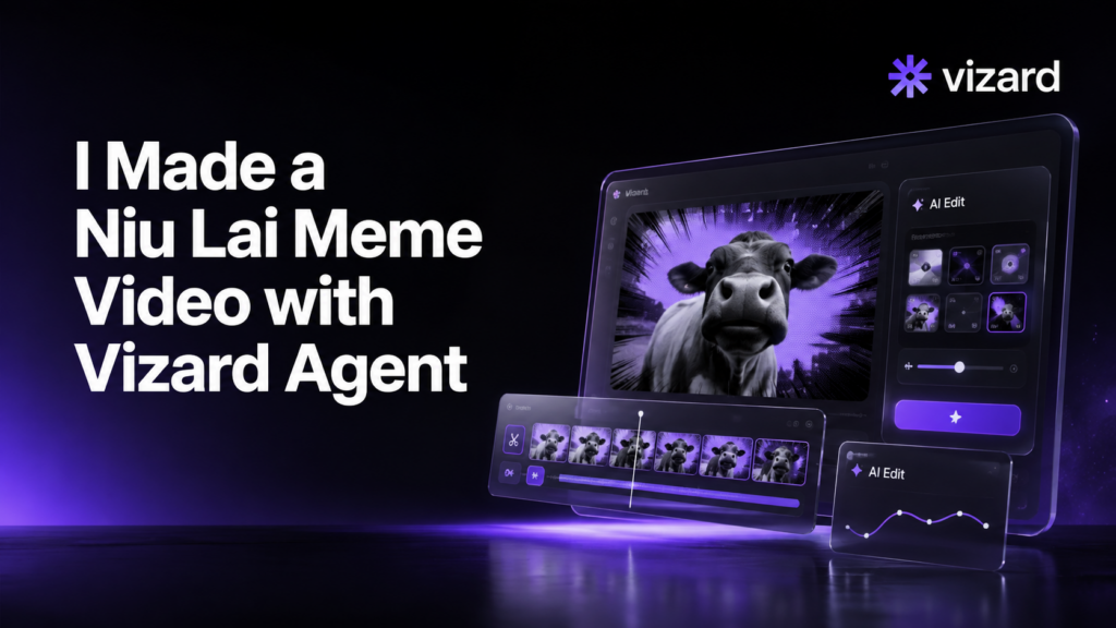 I Made a Niu Lai Meme Video with Vizard Agent