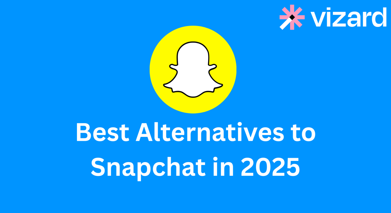 Best Alternatives to Snapchat in 2025